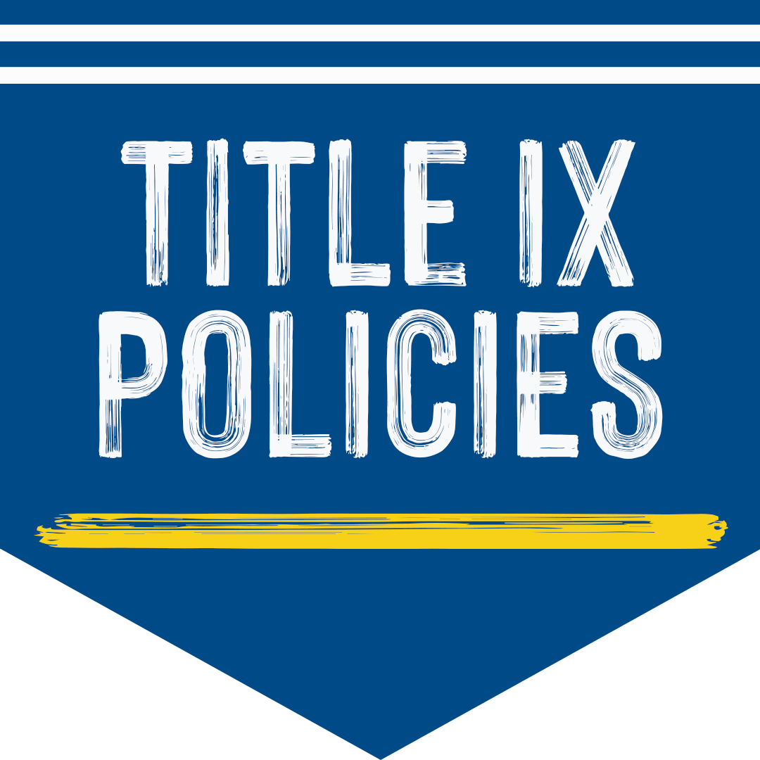 Blue irregular pentagon shape with the words "Title IX Policies" written in white text