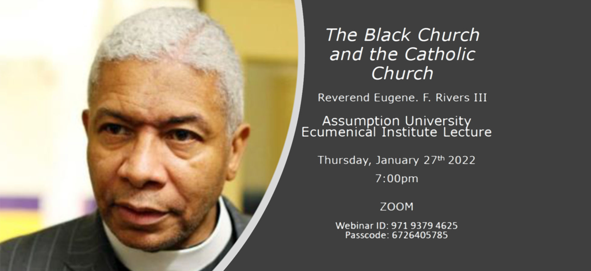 Graphic promoting Reverend Eugene F. Rivers III who will discuss the Black Church and the Catholic Church at Assumptoin University.