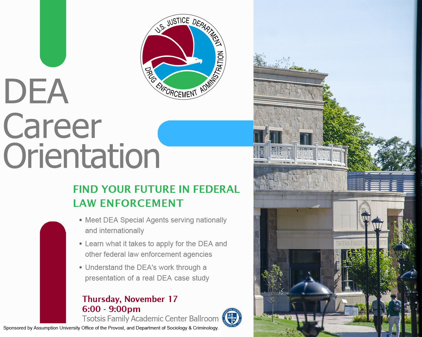Assumption University is hosting a DEA Career Orientation for students interested in law enforcement and federal positions