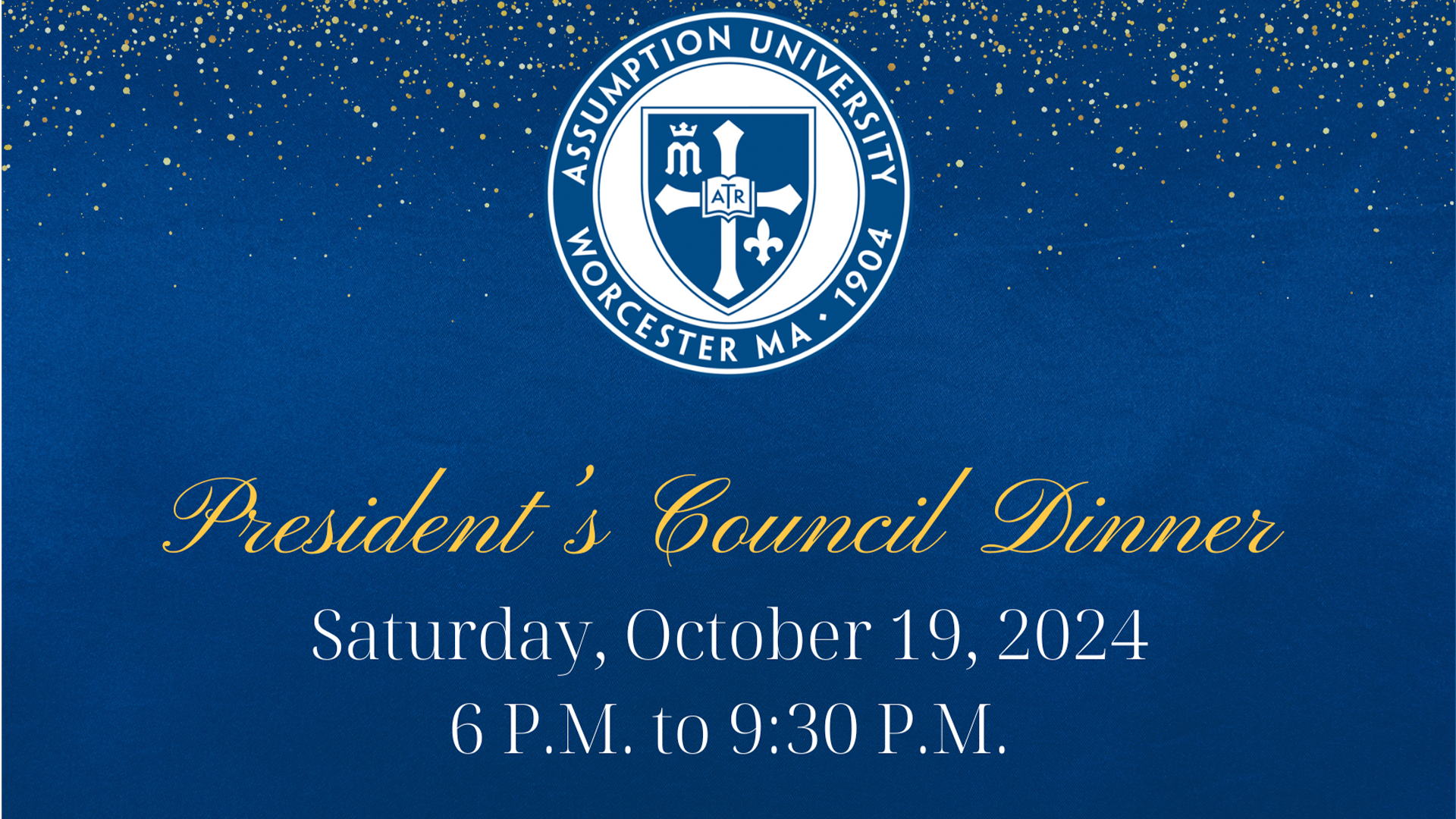 Assumption university's president's council dinner is on October 19